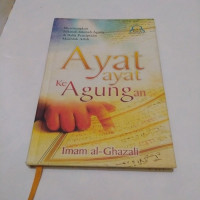 Ayat-Ayat Keagungan Al Hikmatu fii Makhluqatillay